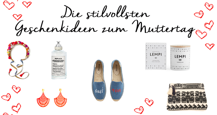 Geschenkideen für den Muttertag