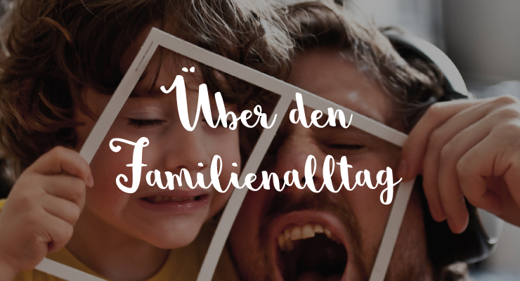 Familienalltag - Salon Mama