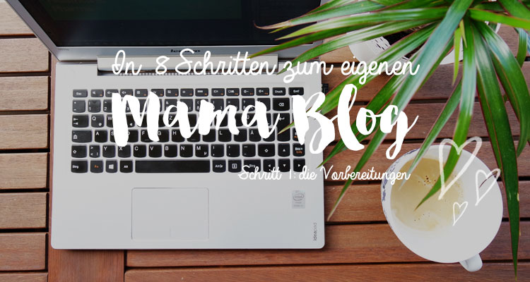 Mama Blog starten