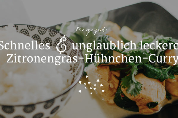 Zitronengras-Hühnercurry-Rezept auf Salon Mama