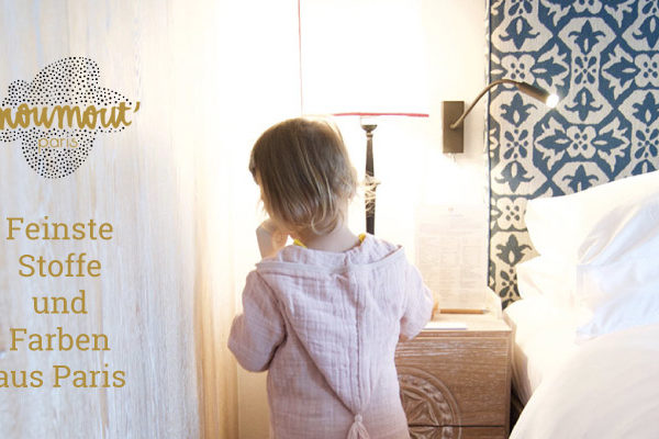 Moumout Paris - Feinste Stoffe und Farben - Salon Mama