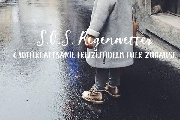 Regenwetter Ideen für Zuhause