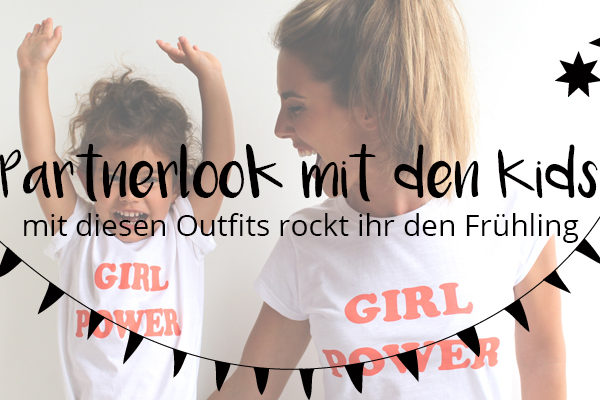 Partnerlook mit den kids rocken