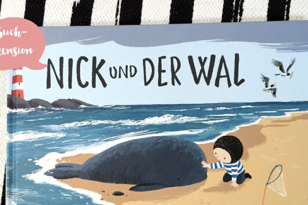Buchrezension - Nick und der Wal - Salon Mama