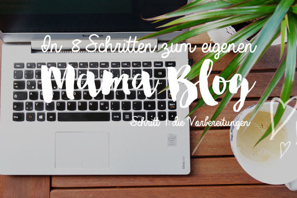 Mama Blog starten