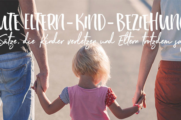 Eltern-Kind-Beziehung