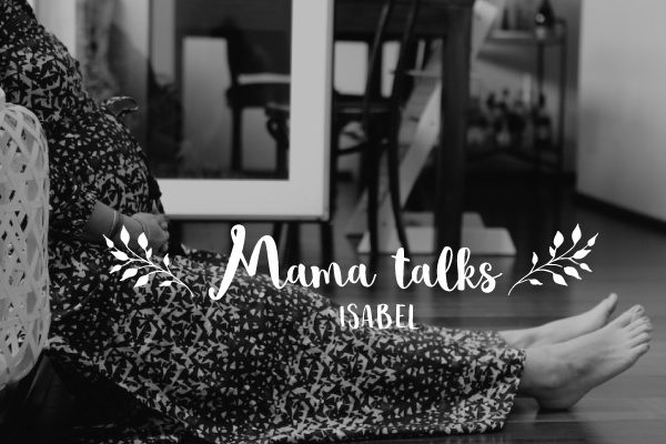 Mama Talks Isabel